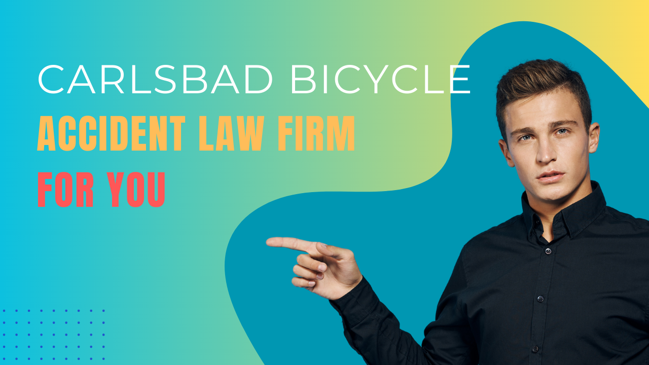 Carlsbad Bicycle Accident Law Firm