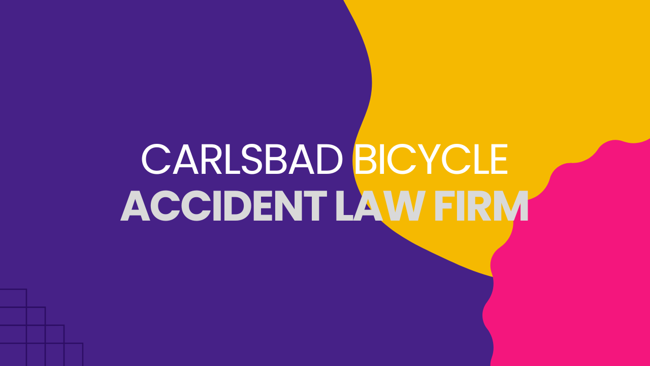 Carlsbad Bicycle Accident Law Firm