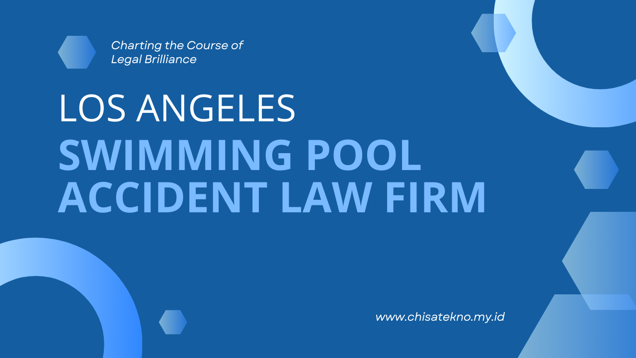 Los Angeles Swimming Pool Accident Law Firm