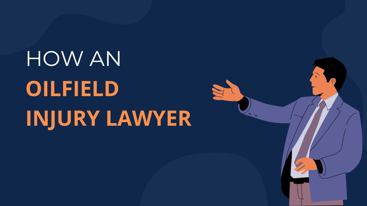 Oilfield Injury Law Firm